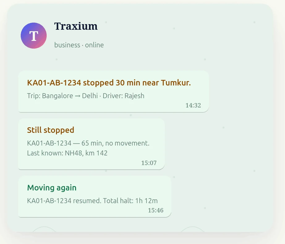 Traxium WhatsApp alerts — truck stopped 30 min, still stopped at 65 min, moving again